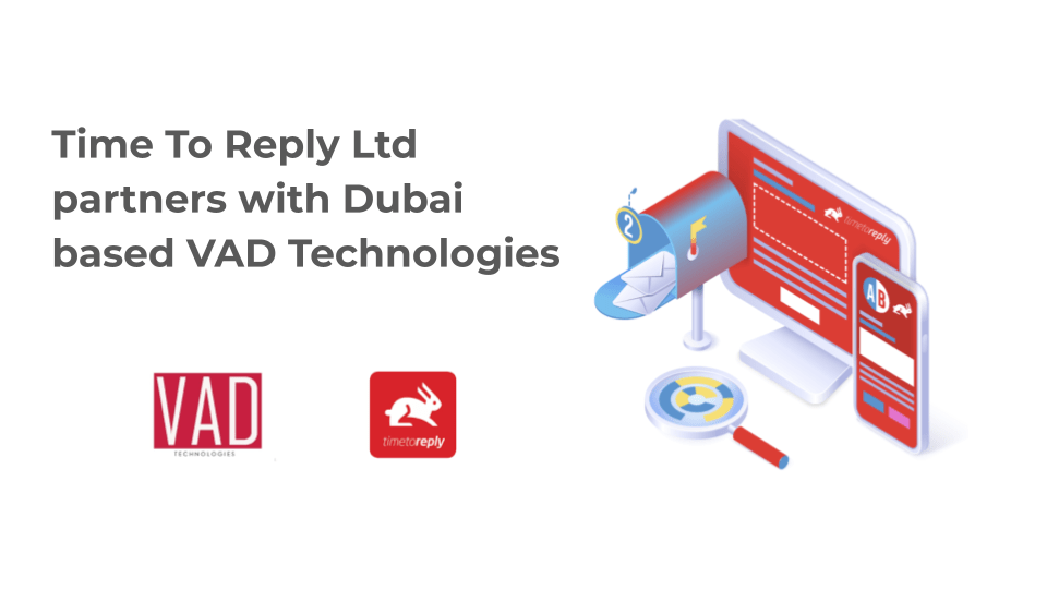 Time To Reply Ltd enters into a strategic distribution agreement with Dubai based VAD Technologies